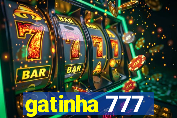 gatinha 777